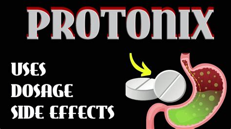Protonix (Pantoprazole): Side Effects, Uses, Dosage  .